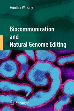 Biocommunication and Natural Genome Editing (eBook, PDF) - Witzany, Günther
