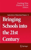 Bringing Schools into the 21st Century (eBook, PDF)