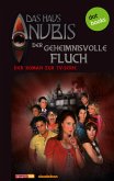 Der geheimnisvolle Fluch / Das Haus Anubis Bd.3 (eBook, ePUB)