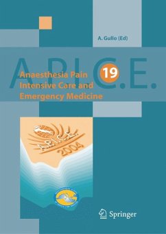 Anaesthesia, Pain, Intensive Care and Emergency Medicine - A.P.I.C.E. (eBook, PDF)