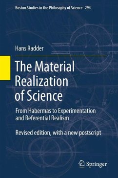 The Material Realization of Science (eBook, PDF) - Radder, Hans