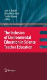 The Inclusion of Environmental Education in Science Teacher Education (eBook, PDF)
