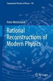 Rational Reconstructions of Modern Physics (eBook, PDF)