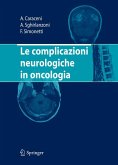 Le complicazioni neurologiche in oncologia (eBook, PDF)