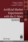 Artificial Market Experiments with the U-Mart System (eBook, PDF)