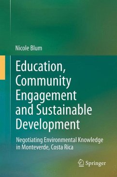 Education, Community Engagement and Sustainable Development (eBook, PDF) - Blum, Nicole