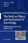 The Body as Object and Instrument of Knowledge (eBook, PDF)