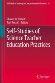 Self-Studies of Science Teacher Education Practices (eBook, PDF)