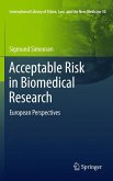 Acceptable Risk in Biomedical Research (eBook, PDF)