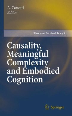 Causality, Meaningful Complexity and Embodied Cognition (eBook, PDF)