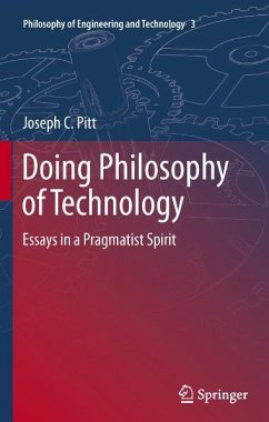 Doing Philosophy of Technology (eBook, PDF) - Pitt, Joseph C.