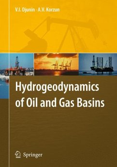 Hydrogeodynamics of Oil and Gas Basins (eBook, PDF) - Djunin, V.I.; Korzun, A. V.