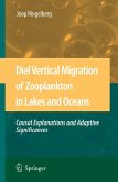Diel Vertical Migration of Zooplankton in Lakes and Oceans (eBook, PDF)