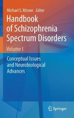Handbook of Schizophrenia Spectrum Disorders, Volume I (eBook, PDF)