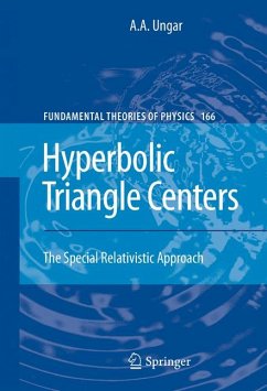 Hyperbolic Triangle Centers (eBook, PDF) - Ungar, A. A.