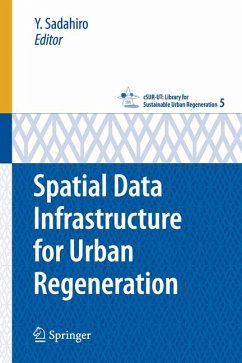Spatial Data Infrastructure for Urban Regeneration (eBook, PDF)
