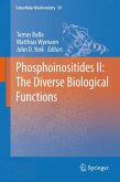 Phosphoinositides II: The Diverse Biological Functions (eBook, PDF)