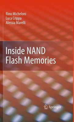 Inside NAND Flash Memories (eBook, PDF) - Micheloni, Rino; Crippa, Luca; Marelli, Alessia