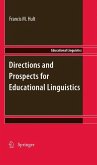 Directions and Prospects for Educational Linguistics (eBook, PDF)