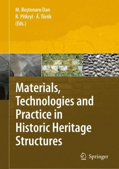 Materials, Technologies and Practice in Historic Heritage Structures (eBook, PDF)