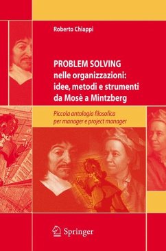 Problem Solving nelle organizzazioni: idee, metodi e strumenti da Mosè a Mintzberg (eBook, PDF) - Chiappi, Roberto