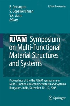 IUTAM Symposium on Multi-Functional Material Structures and Systems (eBook, PDF)