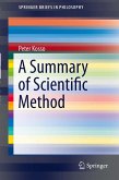 A Summary of Scientific Method (eBook, PDF)