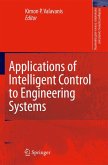 Applications of Intelligent Control to Engineering Systems (eBook, PDF)