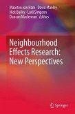 Neighbourhood Effects Research: New Perspectives (eBook, PDF)