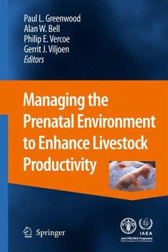 Managing the Prenatal Environment to Enhance Livestock Productivity (eBook, PDF)