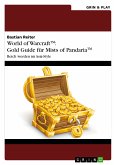 World of Warcraft: Gold Guide für Mists of Pandaria (eBook, PDF)