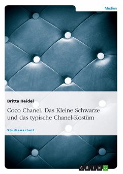 Coco Chanel. Das Kleine Schwarze und das typische Chanel-Kostüm (eBook, PDF) - Heidel, Britta