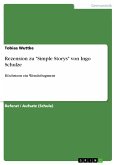 Rezension zu "Simple Storys" von Ingo Schulze (eBook, PDF)