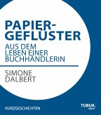 Papiergeflüster (eBook, ePUB)