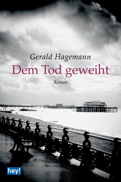 Dem Tod geweiht (eBook, ePUB) - Hagemann, Gerald