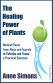 The Healing Power of Plants (eBook, ePUB)