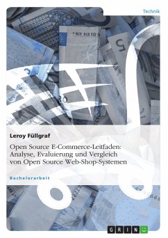 Open Source E-Commerce-Leitfaden. Analyse, Evaluierung und Vergleich von Open Source Web-Shop-Systemen (eBook, PDF)