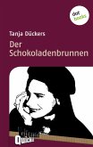 Der Schokoladenbrunnen - Literatur-Quickie (eBook, ePUB)