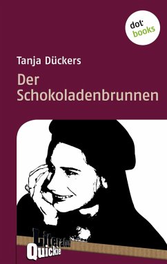 Der Schokoladenbrunnen - Literatur-Quickie (eBook, ePUB) - Dückers, Tanja