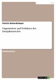 Organisation und Verfahren des Disziplinarrechts (eBook, PDF)