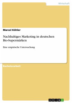 Nachhaltiges Marketing in deutschen Bio-Supermärken (eBook, PDF)