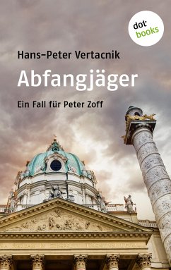 Abfangjäger / Oberstleutnant Peter Zoff Bd.1 (eBook, ePUB) - Vertacnik, Hans-Peter