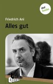 Alles gut - Literatur-Quickie (eBook, ePUB)