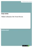 Niklas Luhmann: Die Form Person (eBook, PDF)