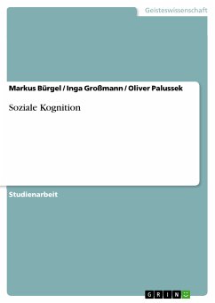 Soziale Kognition (eBook, PDF) - Bürgel, Markus; Großmann, Inga; Palussek, Oliver