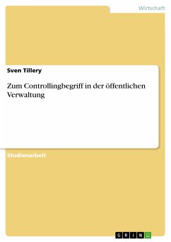 Zum Controllingbegriff in der öffentlichen Verwaltung (eBook, PDF)