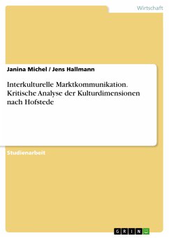 Interkulturelle Marktkommunikation - Kritische Analyse der Kulturdimensionen nach Hofstede (eBook, PDF)