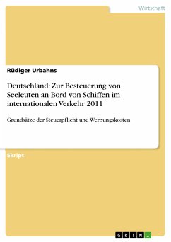 Deutschland: Zur Besteuerung von Seeleuten an Bord von Schiffen im internationalen Verkehr 2011 (eBook, PDF) - Urbahns, Rüdiger