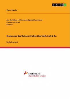 Status quo des Reisevertriebes über Aldi, Lidl & Co. (eBook, PDF)
