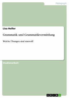 Grammatik und Grammatikvermittlung (eBook, PDF) - Helfer, Lisa